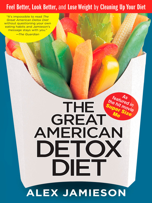 Title details for The Great American Detox Diet by Alex Jamieson - Available